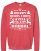 Merrry Christmas Ya Filthy Animal Soft Red Heather Crew Sweatshirt